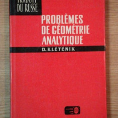 PROBLEMES DE GEOMETRIE ANALYTIQUE de D. KLETENIK , 1969