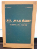 Liceul Nicolae Balcescu, puternic focar de invatamant si cultura, Documente inedite - M. Badescu