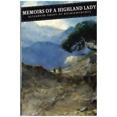 Elizabeth Grant - Memoirs of a highland lady - 110579 foto