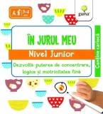 IQ Focus. In jurul meu &bull; nivel Junior - Gama