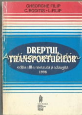 Dreptul Transporturilor - Gheorghe Filip, C. Roditis, L. Filip foto