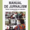 Manual de jurnalism, vol. 2
