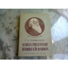 SCURTA PREZENTARE A TEORIEI LUI DARWIN - C.A. TIMIRIAZEV