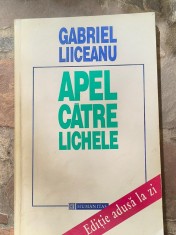 Gabriel Liiceanu-Apel catre lichele