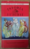 ISTORIA IUBIRII de MARCELLE TINAYRE , 1992