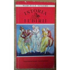 ISTORIA IUBIRII de MARCELLE TINAYRE , 1992