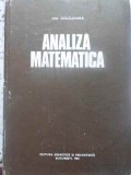 Analiza Matematica - Ion Colojoara, Editura Didactica si Pedagogica, 1983, 486 pagini, Coperta Cartonata