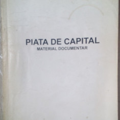 PIATA DE CAPITAL: MATERIAL DOCUMENTAR