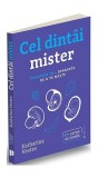 Cel dint&acirc;i mister - Paperback brosat - Katharina Vestre - Publica