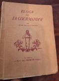 Jean Louis Vaudoyer - Eloge de la Gourmandise