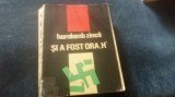 Cumpara ieftin HARALAMB ZINCA - SI A FOST ORA H