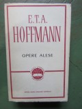 E. T. A. Hoffmann - Opere alese