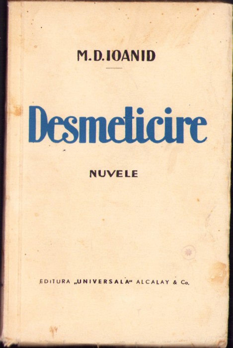HST C1564 Desmeticire Nuvele de M D Ioanid ediție interbelică