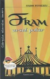 CEZAR PETRESCU - FRAM URSUL POLAR