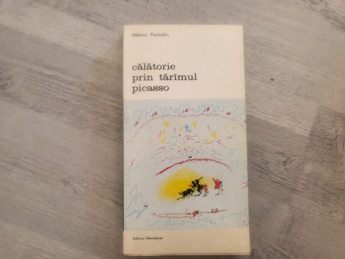 Calatorie prin taramul Picasso de Helen Parmelin
