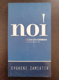 NOI - Evgheni Zamiatin