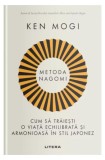 Cumpara ieftin Metoda Nagomi - Hardcover - Ken Mogi - Litera