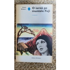 Erwin Wickert - O iarna pe muntele Fuji