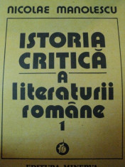 ISTORIA CRITICA A LITERATURII ROMANE-N. MANOLESCU BUCURESTI 1990 , foto
