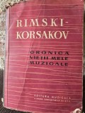 Cronica vietii mele muzicale - Rimski Korsakov