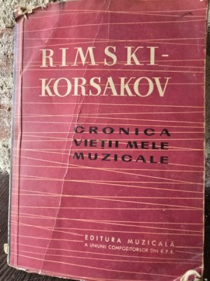 Cronica vietii mele muzicale - Rimski Korsakov foto