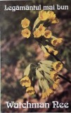 Legamantul mai bun - Watchman Nee