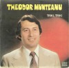 Theodor Munteanu &ndash; Triki, Triki