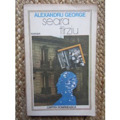 ALEXANDRU GEORGE - SEARA TARZIU