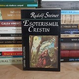 RUDOLF STEINER - ESOTERISMUL CRESTIN *