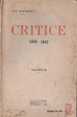 Titu Maiorescu - Critice (vol. III) foto