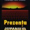Prezenta viitorului - 1997 - George Eldon Ladd (AC313)