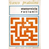 Statornicia ratiunii (Ed. pentru literatura universala)