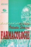 Cumpara ieftin Farmacologie - Valentin Stroescu, Iosefina Corciovei Constantine