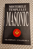 Misterele templului masonic Olimpian Ungherea