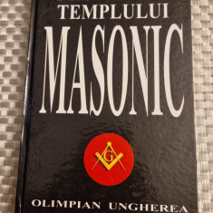 Misterele templului masonic Olimpian Ungherea