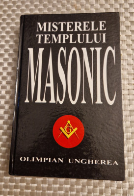 Misterele templului masonic Olimpian Ungherea foto