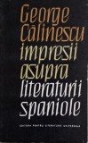 Impresii asupra literaturii spaniole &ndash; George Calinescu