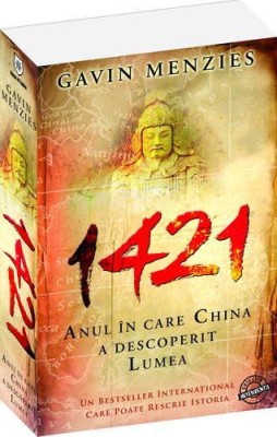 1421 Anul in care China a descoperit lumea, Gavin Menzies, 2007 foto