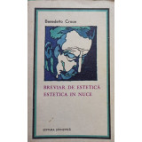 Benedetto Croce - Breviar de estetica, estetica in nuce (1971)