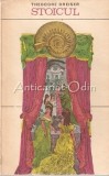 Stoicul - Theodore Dreiser, Editura Univers, 1971, 358 Pagini, Roman