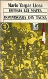 Istoria lui Mayta. Domnisoara din Tacna - Mario Vargas Llosa