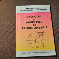 EXERCITII SI PROBLEME DE TRIGONOMETRIE Petruta Gazdaru-RF22/4