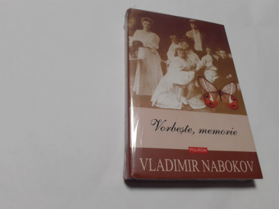 Vorbeste, memorie - de Vladimir Nabokov,RF1/4 foto