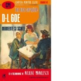 D-l Goe. Momente si schite