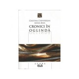 Cronici in oglinda - Cristina Cheveresan, Adina Baya