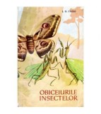 I. H. Fabre - Obiceiurile insectelor - 102477