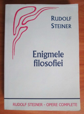 Rudolf Steiner - Enigmele filosofiei foto