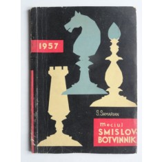 Meciul Smislov-Botvinnik - S. Samarian