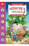 Ridichea uriasa. Carte cu autocolante