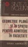 Geometrie plana si in spatiu pentru admitere in facultate